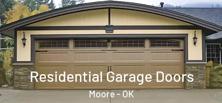  Residential Garage Doors Moore - OK