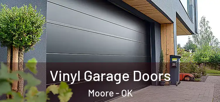  Vinyl Garage Doors Moore - OK